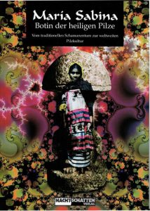 Cover des Buches Maria Sabina – Botin der heiligen Pilze