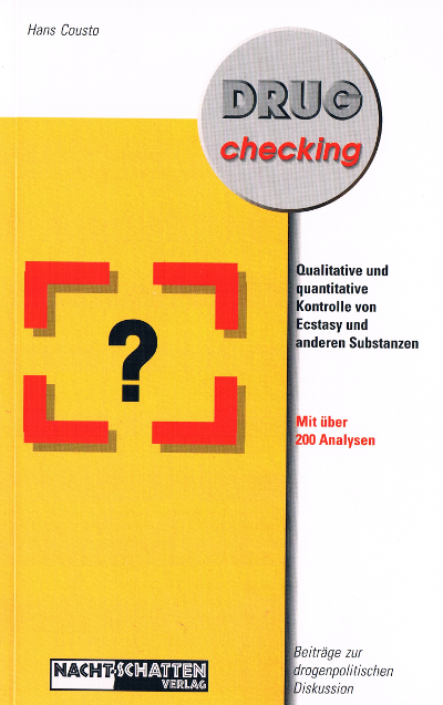 Titelseite des Buches Drug-Checking von Hans Cousto. Die erste Auflage erschien 1997, die zweite 1999.