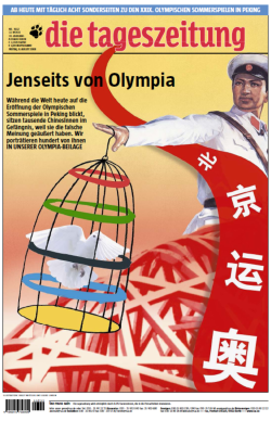 So titelte die taz 2008 zum Auftakt der Olympischen Spiele in Peking