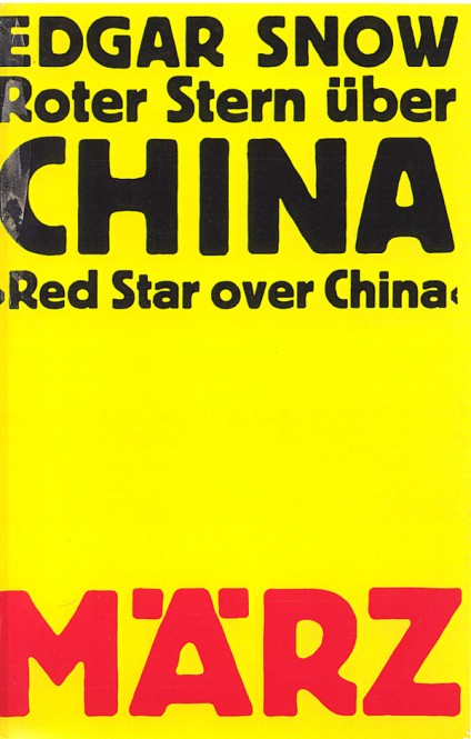 Edgar Snow, Roter Stern über China, März Verlag